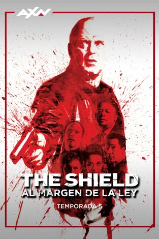 The Shield: al Margen de la Ley. T(T5). The Shield: al Margen de la Ley (T5)