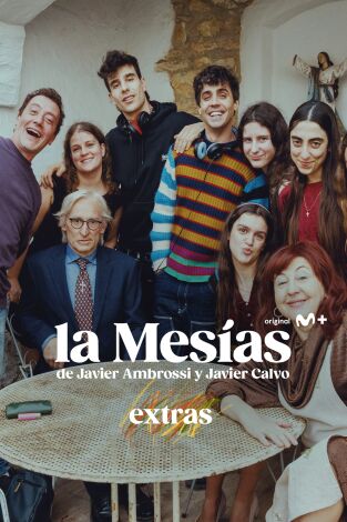 La Mesías (extras). T(T1). La Mesías (extras) (T1)