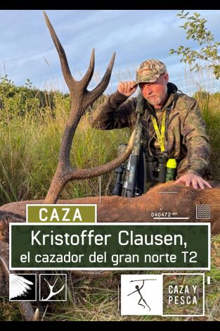 Kristoffer Clausen, el cazador del Gran Norte. T(T2). Kristoffer... (T2): Alces con perros especializados