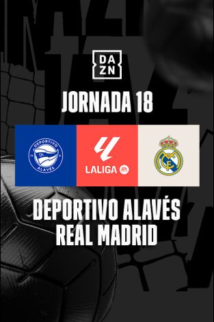 Jornada 18. Jornada 18: Alavés - Real Madrid