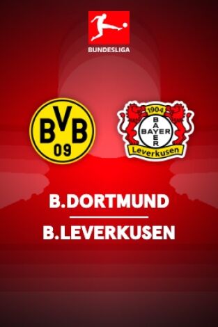 Jornada 30. Jornada 30: Borussia Dortmund - Bayer Leverkusen