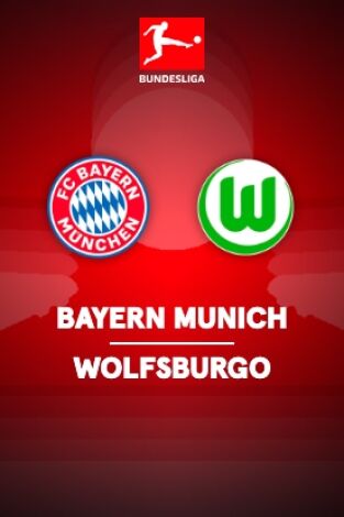 Bundesliga: Bayern Múnich - Wolfsburgo