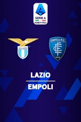 Serie A Calcio: Lazio - Empoli