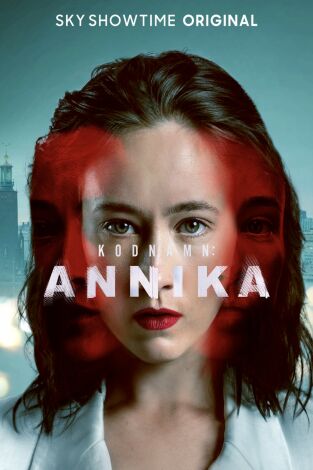 Codename: Annika. T(T1). Codename: Annika (T1): Ep.1 Provenance