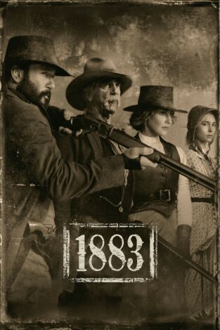 1883. T(T1). 1883 (T1): Ep.1 