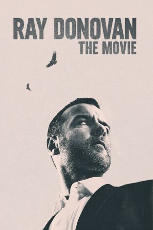 Ray Donovan. T(T4). Ray Donovan (T4): Ep.11 Como una secuoya