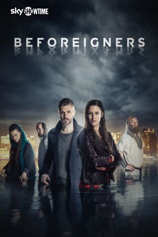 Beforeigners (Los visitantes)