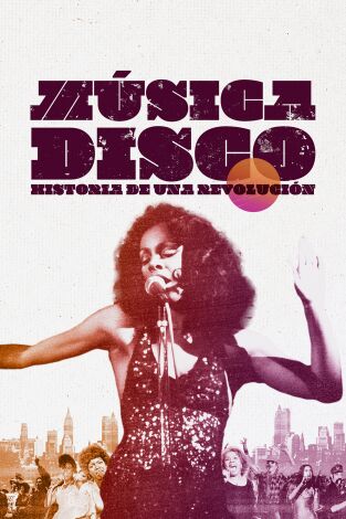 Música disco: historia de una revolución. Música disco: historia...: Ain't no stoppin' us now