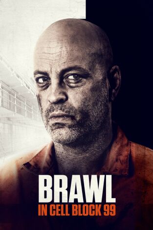 Brawl in Cell Block 99