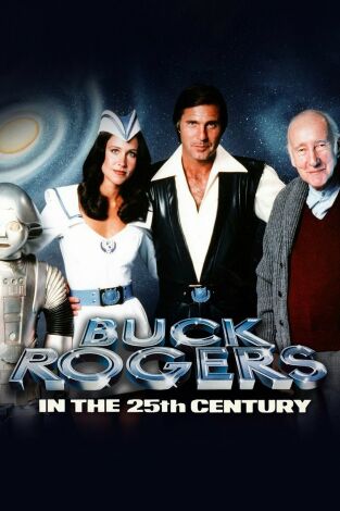 Buck Rogers en el siglo XXV. T(T1). Buck Rogers en el... (T1): Ep.7 Complot para destruir una ciudad. Segunda parte