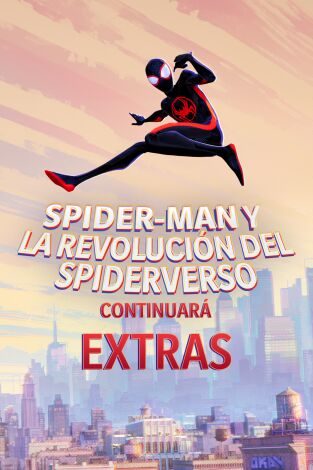 Spider-Man y la revolución del spiderverso (continuará)