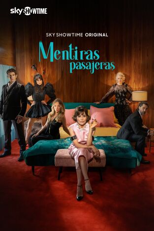 Mentiras pasajeras. T(T1). Mentiras pasajeras (T1)