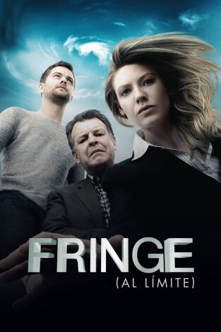Fringe (Al límite). T(T1). Fringe (Al límite) (T1): Ep.22 Resurrección