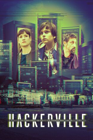 Hackerville. T(T1). Hackerville (T1): Ep.6 