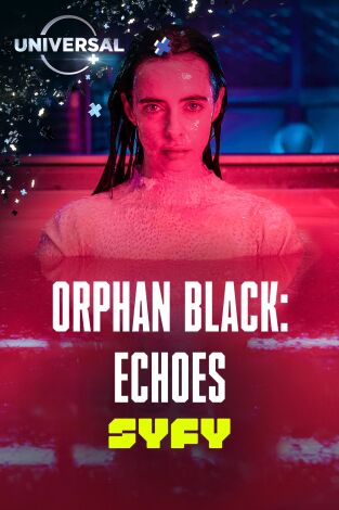 Orphan Black: Echoes (Temp. 1). T(T1). Orphan Black: Echoes (Temp. 1) (T1)
