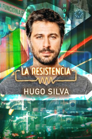 La Resistencia. T(T7). La Resistencia (T7): Hugo Silva