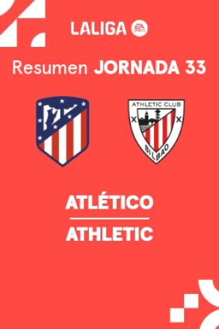 Jornada 33. Jornada 33: At. Madrid - Athletic