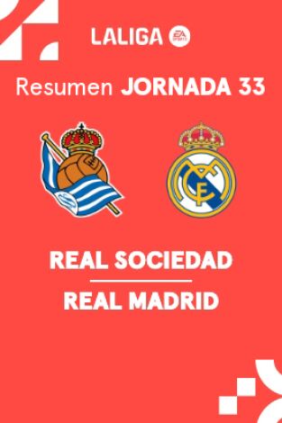 Jornada 33. Jornada 33: Real Sociedad - Real Madrid
