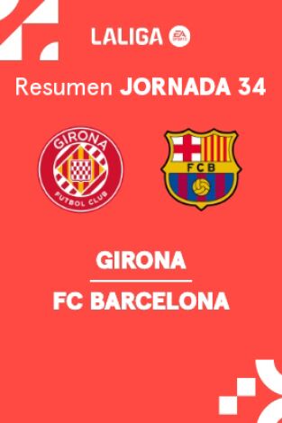 Jornada 34. Jornada 34: Girona - Barcelona