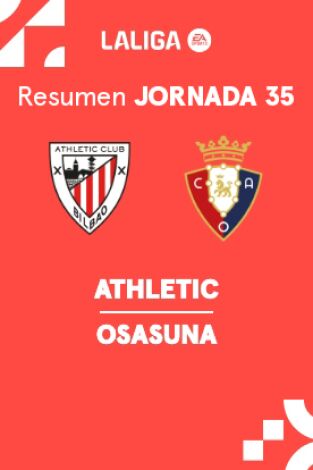Jornada 35. Jornada 35: Athletic  - Osasuna