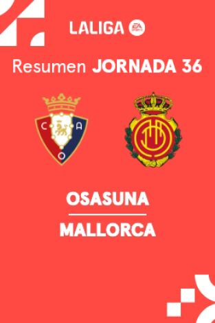 Jornada 36. Jornada 36: Osasuna - Mallorca