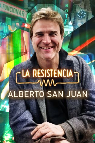 La Resistencia. T(T7). La Resistencia (T7): Alberto San Juan