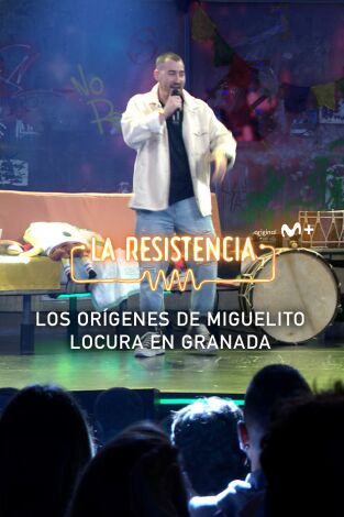 Lo + del público. T(T7). Lo + del público (T7): La bio de Miguelito en Granada 18.01.24
