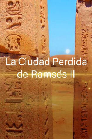 La ciudad perdida de Ramsés II. La ciudad perdida de Ramsés II 