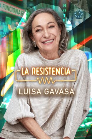 La Resistencia. T(T7). La Resistencia (T7): Luisa Gavasa