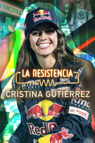 La Resistencia. T(T7). La Resistencia (T7): Cristina Gutiérrez