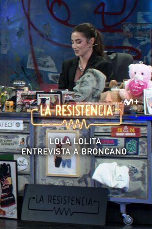 Lo + de las entrevistas de cine y televisión. T(T7). Lo + de las... (T7): Lola Lolita entrevista a Broncano 30.01.24