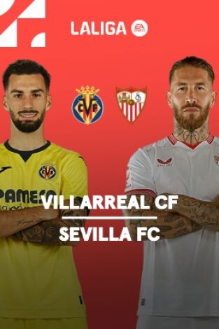 Jornada 35. Jornada 35: Villarreal - Sevilla