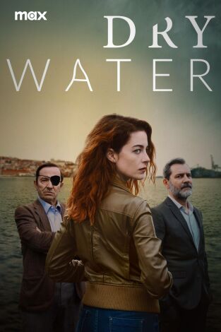 Auga Seca (Agua Seca), Season 2. T(T2). Auga Seca (Agua Seca), Season 2 (T2)