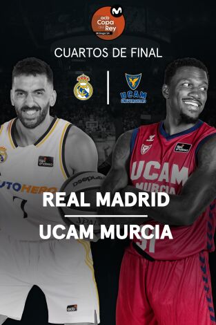 Resúmenes Copa del Rey de Baloncesto. T(2024). Resúmenes Copa... (2024): Real Madrid - UCAM Murcia