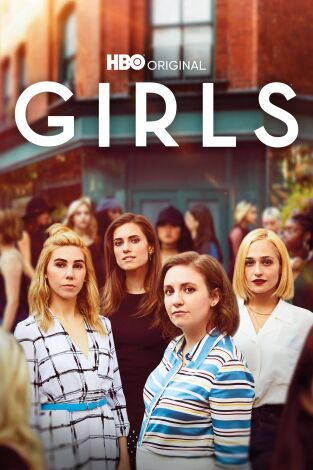 Girls. T(T2). Girls (T2): Ep.6 Chicos