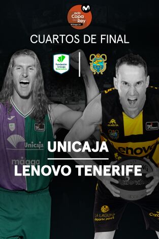 Resúmenes Copa del Rey de Baloncesto. T(2024). Resúmenes Copa... (2024): Unicaja - Lenovo Tenerife