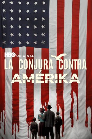 La conjura contra América. T(T1). La conjura contra América (T1)
