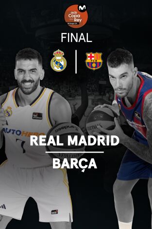Resúmenes Copa del Rey de Baloncesto. T(2024). Resúmenes Copa... (2024): R. Madrid - Barça. Final