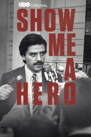 Show Me A Hero. T(T1). Show Me A Hero (T1): Ep.6 Parte 6