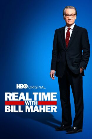 Real Time with Bill Maher. T(T21). Real Time with... (T21): Ep.4