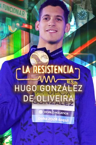 La Resistencia. T(T7). La Resistencia (T7): Hugo González de Oliveira
