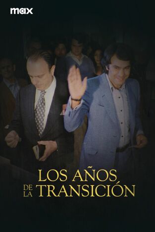 Los años de la Transición