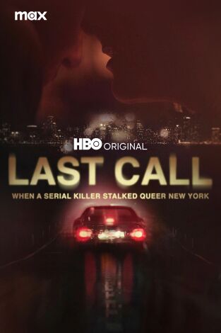 Última llamada: el asesino en serie de la Nueva York queer. Última llamada: el asesino en serie de la Nueva York queer 