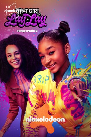 That Girl Lay Lay. T(T2). That Girl Lay Lay (T2)