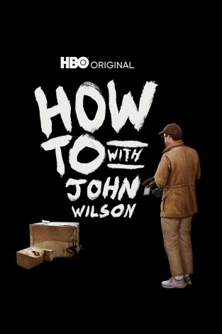 How To With John Wilson. T(T1). How To With John... (T1): Ep.3 Cómo mejorar la memoria