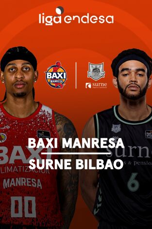 Jornada 33. Jornada 33: BAXI Manresa - Surne Bilbao Basket