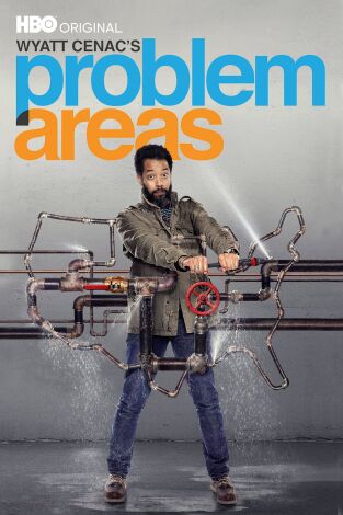 Wyatt Cenac's Problem Areas. T(T2). Wyatt Cenac's... (T2): Mental Health Problems