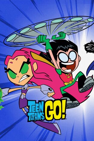 Teen Titans Go!. T(T4). Teen Titans Go! (T4): Bat-zapeando 3