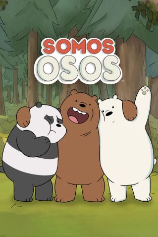 Somos osos. T(T3). Somos osos (T3)