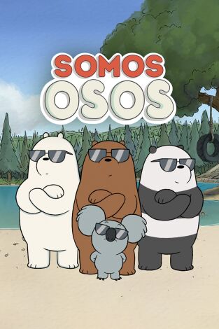 Somos osos. T(T4). Somos osos (T4): Cosas de familia